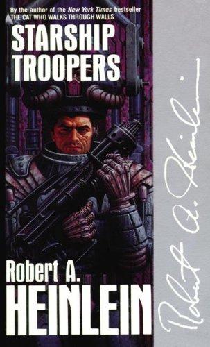 Robert A. Heinlein: Starship Troopers (AudiobookFormat, 2007, Blackstone Audio Inc.)