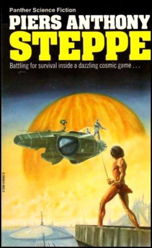 Piers Anthony: Steppe (1980, Hunter Publishing+inc)