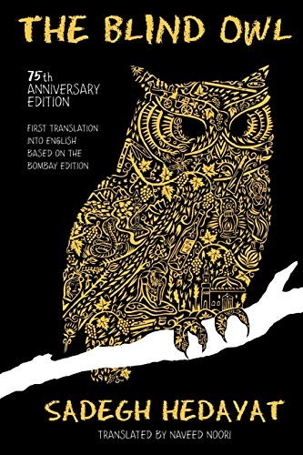 Naveed Noori, Sadegh Hedayat: The Blind Owl (Paperback, 2011, l'Aleph)