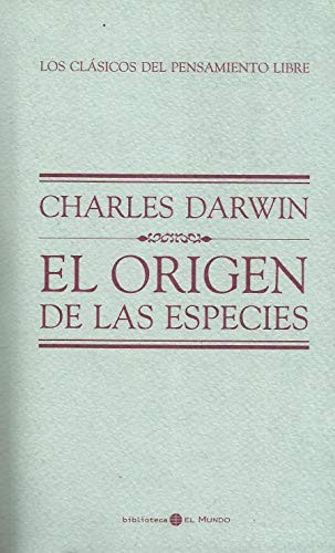 Charles Darwin: El origen de las especies (Paperback, 2013, Longseller S.A.)