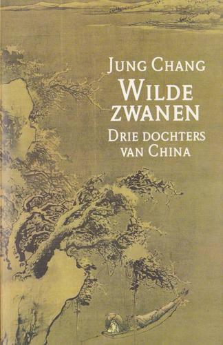 Jung Chang: Wilde Zwanen (Paperback, Dutch language, 1994, Forum)