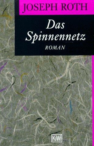 Joseph Roth: Das Spinnennetz (Paperback, German language, 1999, Kiepenheuer & Witsch)