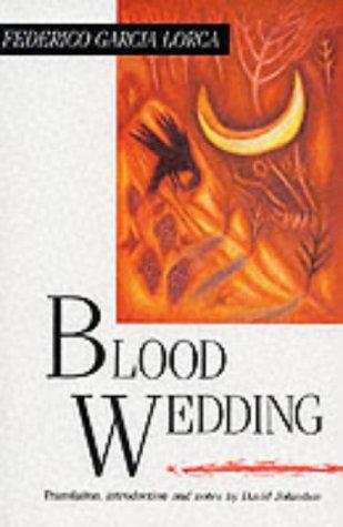 Federico García Lorca, David Johnston: Blood Wedding (Paperback, 1989, Hodder Murray)