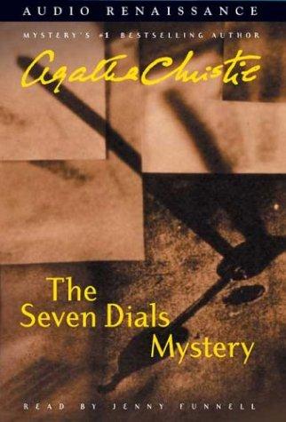 Agatha Christie, Emilia Fox, NA: Seven Dials Mystery (Agatha Christie Audio Mystery) (2003, Audio Renaissance)