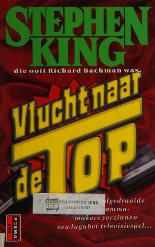 Stephen King: Vlucht naar de top (Paperback, Dutch language, 2001, Poema Pocket)