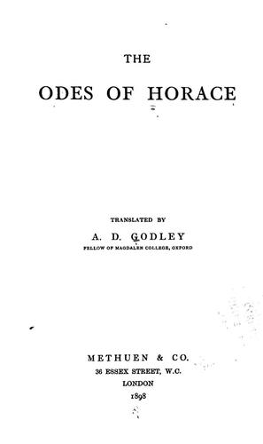 Horace: The odes and epodes of Horace (1898, Methuen & co.)