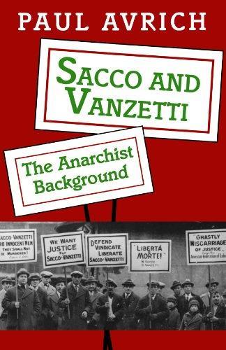 Paul Avrich: Sacco and Vanzetti (1996)