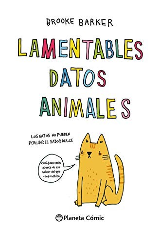 Brooke Barker: Lamentables datos animales (Paperback, Planeta Cómic)