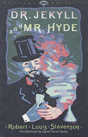 Stevenson, Robert Louis.: The  strange case of Dr. Jekyll and Mr. Hyde (1991, Vintage Books)