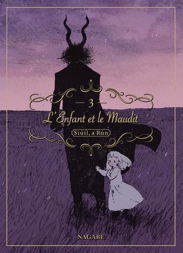 Nagabe: L'Enfant et le Maudit, tome 3 (French language, Komikku)