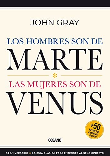 John Gray: Los Hombres Son de Marte, (Spanish language, 2022, Editorial Oceano de Mexico, Oceano)