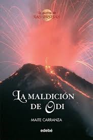 Maite Carranza: La maldicion de Odi/ Odi's Curse (Hardcover, Spanish language, 2007, Edebe)