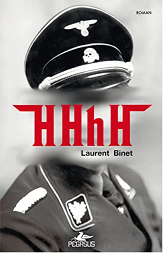 Laurent Binet: HHhH (Paperback, 2014, Pegasus)