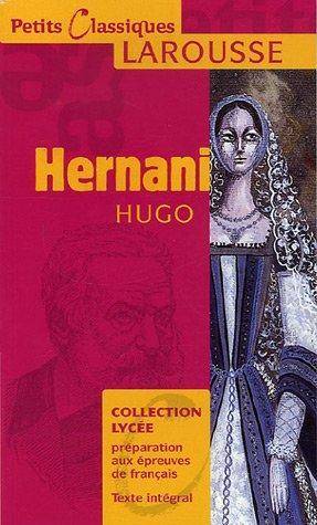 Victor Hugo: Hernani (French language, 2007)
