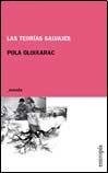 Pola Oloixarac: Las teorías salvajes (Spanish language, 2010, Entropía, EDITORIAL ENTROPIA)