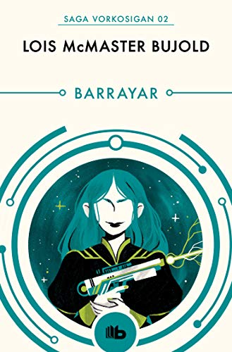 Márgara Avervach, Lois McMaster Bujold: Barrayar (Paperback, es language, 2019, Debolsillo)