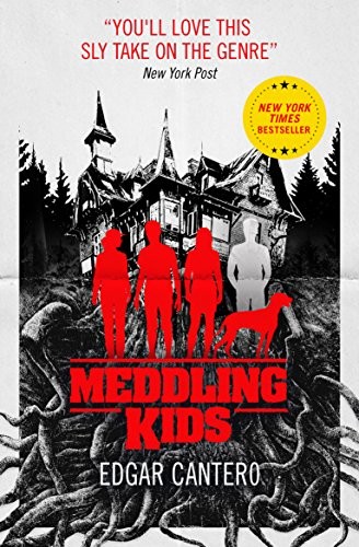 Edgar Cantero: Meddling Kids (Titan Books Ltd)