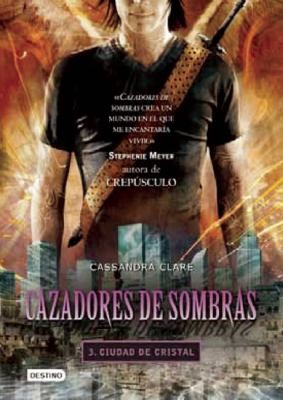 Gemma Gallart: Cazadores De Sombras (2010, Destino Ediciones)