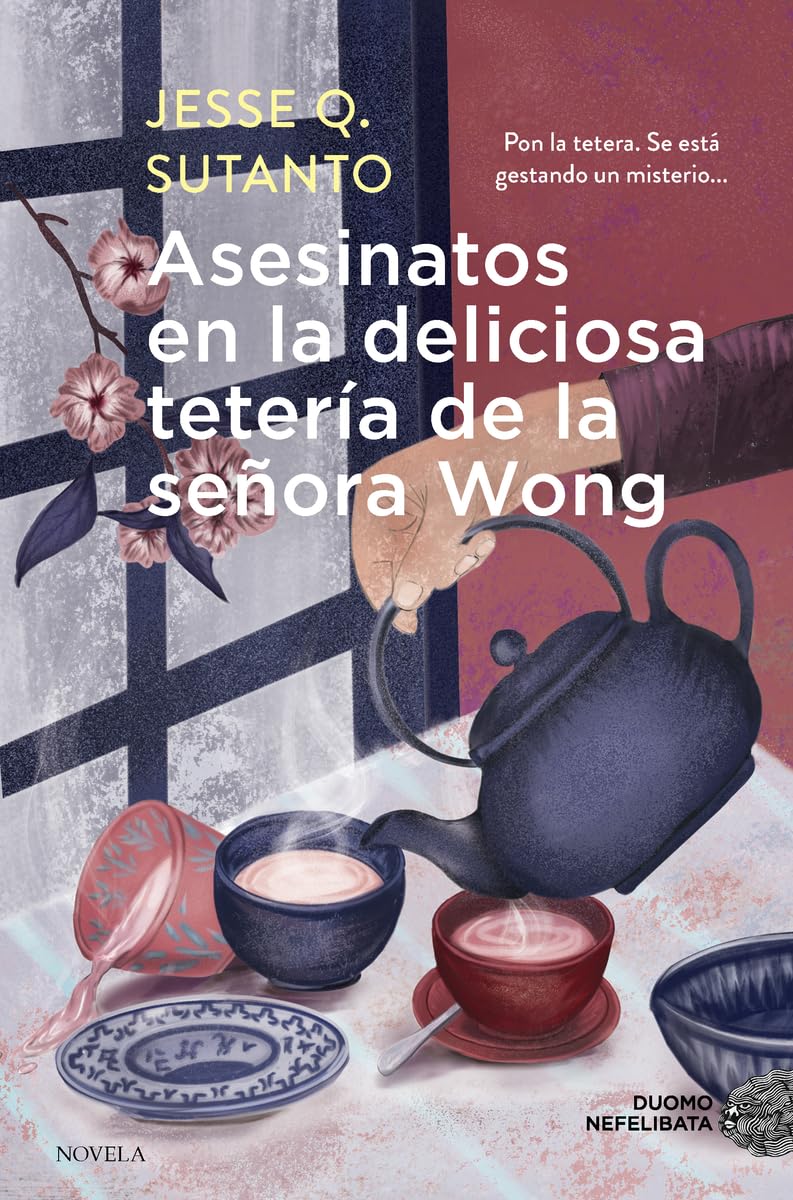 Jesse Q. Sutanto: Asesinatos en la deliciosa tetería de la señora Wong (Paperback, Español language, 2025, Duomo)