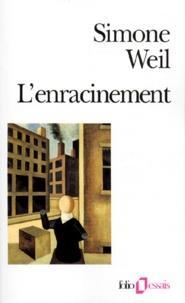 Simone Weil: L' Enracinement (French language, 1990, Gallimard)