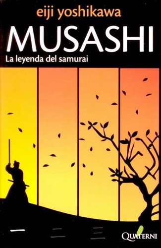 Eiji Yoshikawa: Musashi 1 (Spanish language, 2011, Quaterni)