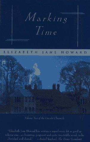 Elizabeth Jane Howard: MARKING TIME (Cazalet Chronicle, Vol 2) (Paperback, Washington Square Press)