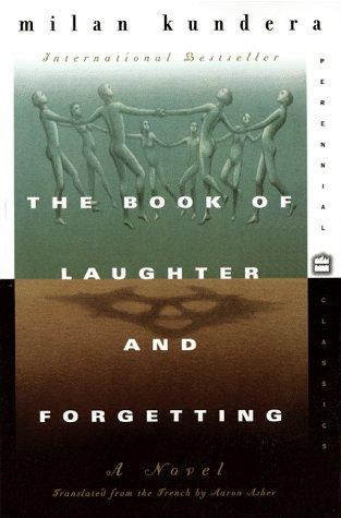The Book of Laughter and Forgetting (1999, Harper Perennial Modern Classics)