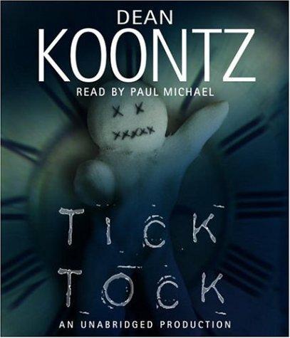 Dean R. Koontz: Ticktock (AudiobookFormat, 2006, RH Audio)