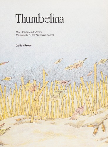 Hans Christian Andersen: Thumbelina (1984, Galley Press)