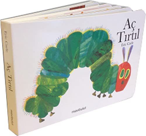 Eric Carle: Aç Tırtıl (Hardcover, 2015, Mavi Bulut Yayıncılık)