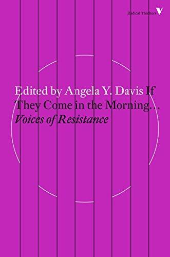 Angela Davis: If they come in the morning... (2016, Verso Books)