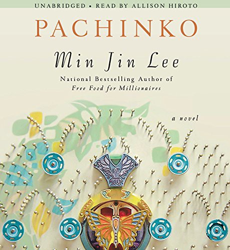 Min Jin Lee, Allison Hiroto: Pachinko Lib/E (AudiobookFormat, Grand Central Publishing)