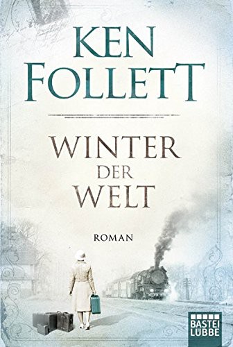 Ken Follett: Winter der Welt (Paperback, 2014, Gustav Lubbe Verlag GmbH)