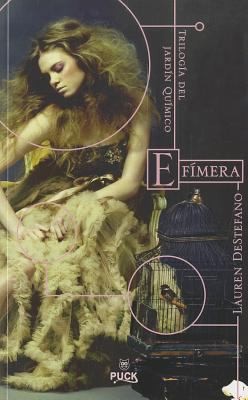 Lauren DeStefano: Efmera (Spanish Publishers)