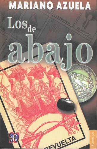 Mariano Azuela: Los de abajo (Paperback, Spanish language, 2014, Fondo de Cultura Economica)