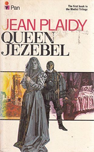 Victoria Holt, ALICIA STEIMBERG: Queen Jezebel (Paperback, 1971, Pan Books)