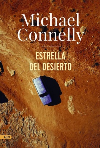 Michael Connelly: Estrella del desierto (2023, AdN)