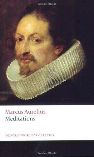 Marcus Aurelius: The Meditations of Marcus Aurelius Antoninus (2008)
