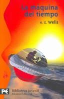 H. G. Wells: La maquina del tiempo/ The Time Machine (Paperback, Spanish language, Alianza (Buenos Aires, AR))