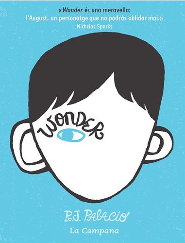 R. J. Palacio: Wonder (EBook, Catalan language, 2012, La Campana)