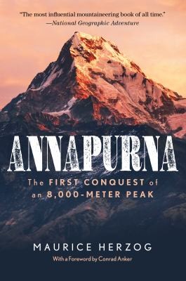 Maurice Herzog, Conrad Anker: Annapurna (2022, Globe Pequot Press, The)