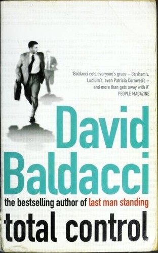 David Baldacci: Total Control (Paperback, 2003, Pan Books)