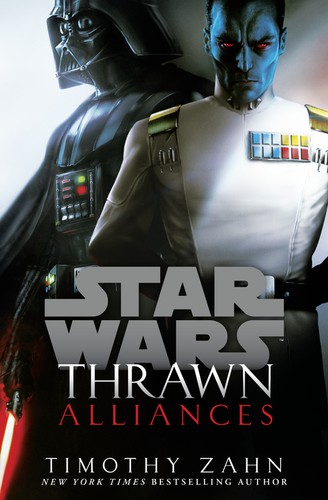 Timothy Zahn: Alliances: Thrawn, Book 2 (2019, Penguin Random House)