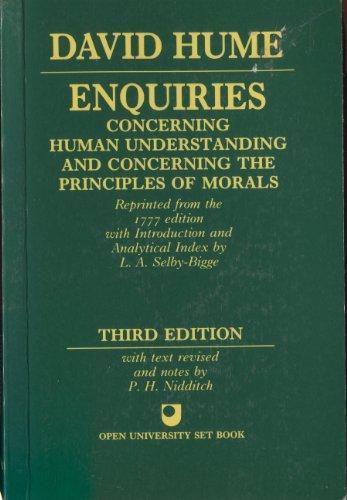 David Hume: Enquiries Concerning Human Understanding and Concerning The Principles Of Morals