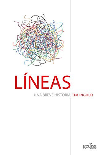 Tim Ingold, Carlos García Simón: Líneas (Paperback, GEDISA)