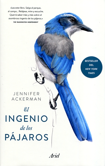 Jennifer Ackerman: El ingenio de los pájaros (Spanish language, 2017)