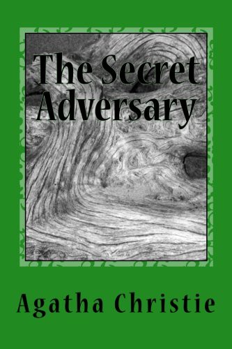 Agatha Christie: The Secret Adversary (Paperback, 2016, Createspace Independent Publishing Platform, CreateSpace Independent Publishing Platform)