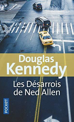 Douglas Kennedy: Les désarrois de Ned Allen (French language)