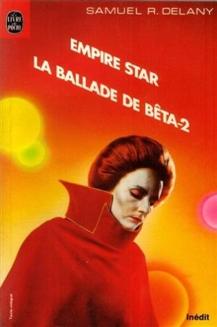 Samuel R. Delany: La Ballade de Bêta-2 (Paperback, Lgf - Livre De Poche)