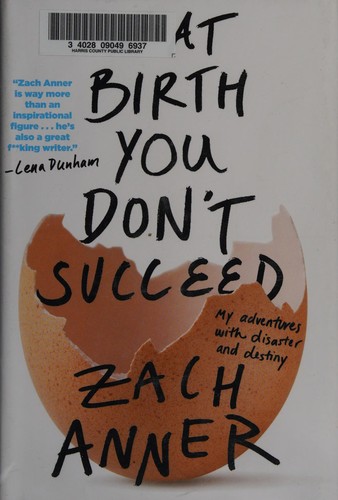 Zach Anner: If at birth you don't succeed (2016)